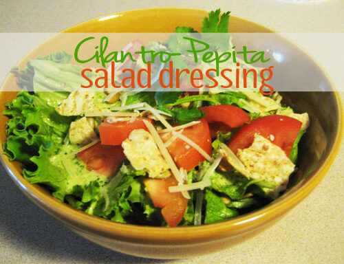 Cilantro Pepita Salad Dressing