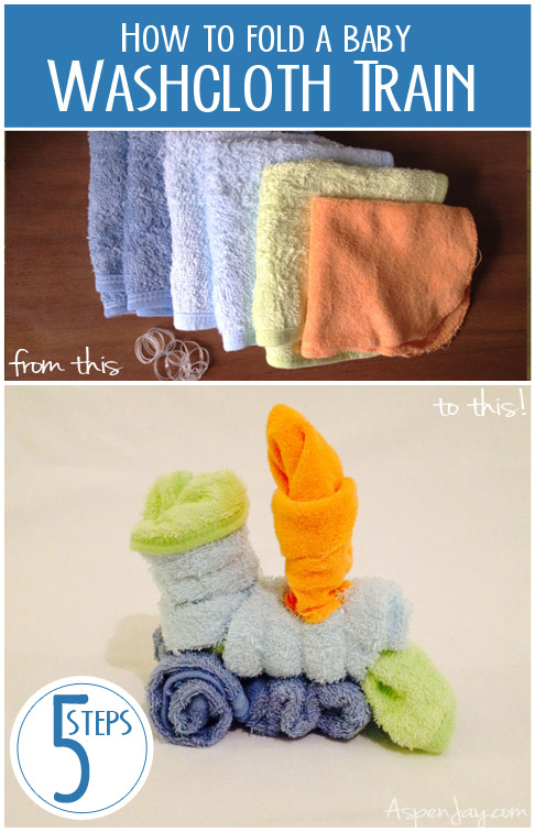 How to fold a washcloth train tutorial. This would be so cute for a baby shower!