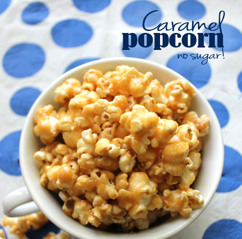 healthy caramel popcorn- made with maple syrup instead of sugar. I need to get some maple syrup!