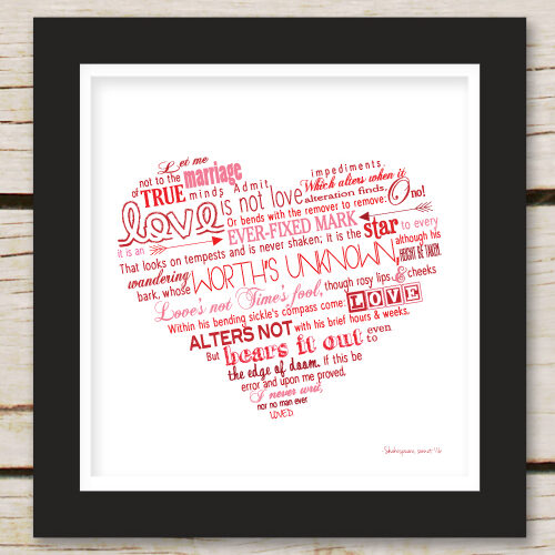 ree Shakespeare Sonnet 116 Valentines Printable. Love, love, LOVE this poem from Shakespeare and it is perfect for Valentines day! She has three different backgrounds to choose from.
