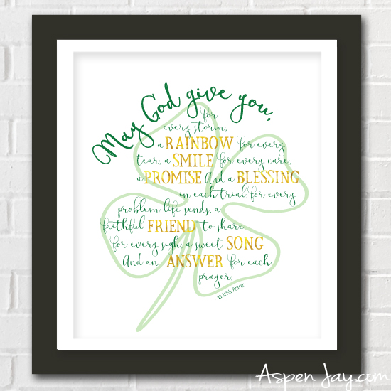 Love this Irish Prayer Printable. It is a perfect printable for St. Patrick's Day. And so pretty!
