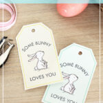 Bunny gift tags - free printable to use for Easter! These Easterbunny tags would be a perfect touch to my child's Easter basket! #bunnygifttags #Eastergifttag #bunnytag #easterbunnytags