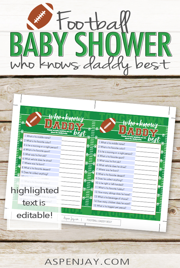 Customize all the questions for this football themed baby shower game, Who Knows Daddy Best. So awesome! 