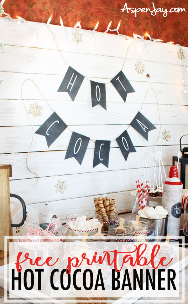FREE printable hot cocoa banner! Simply download and print to quickly dress up your hot chocolate bar! #hotcocoabar #hotcocoabanner