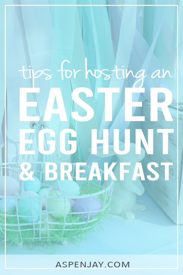 How to host an Epic Easter Egg Hunt and Breakfast. LOVE these ideas! It makes throwing the party so much easier! #easteregghunt #easterbreakfast #egghuntideas