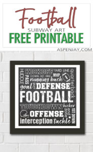 Free Football Printable Subway Art - Aspen Jay