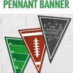 Whether you are watching the game from home or celebrating your kid's big football game win, this free printable Football Pennant Banner will be the perfect finishing touch to your event!
