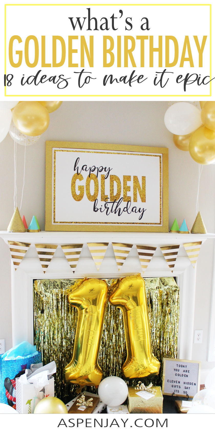 What is a Golden Birthday & 18 Ideas to make it EPIC Aspen Jay