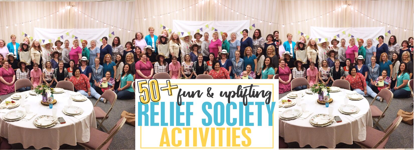 50+ Relief Society Activities for 2024 to Bring Sisters Together