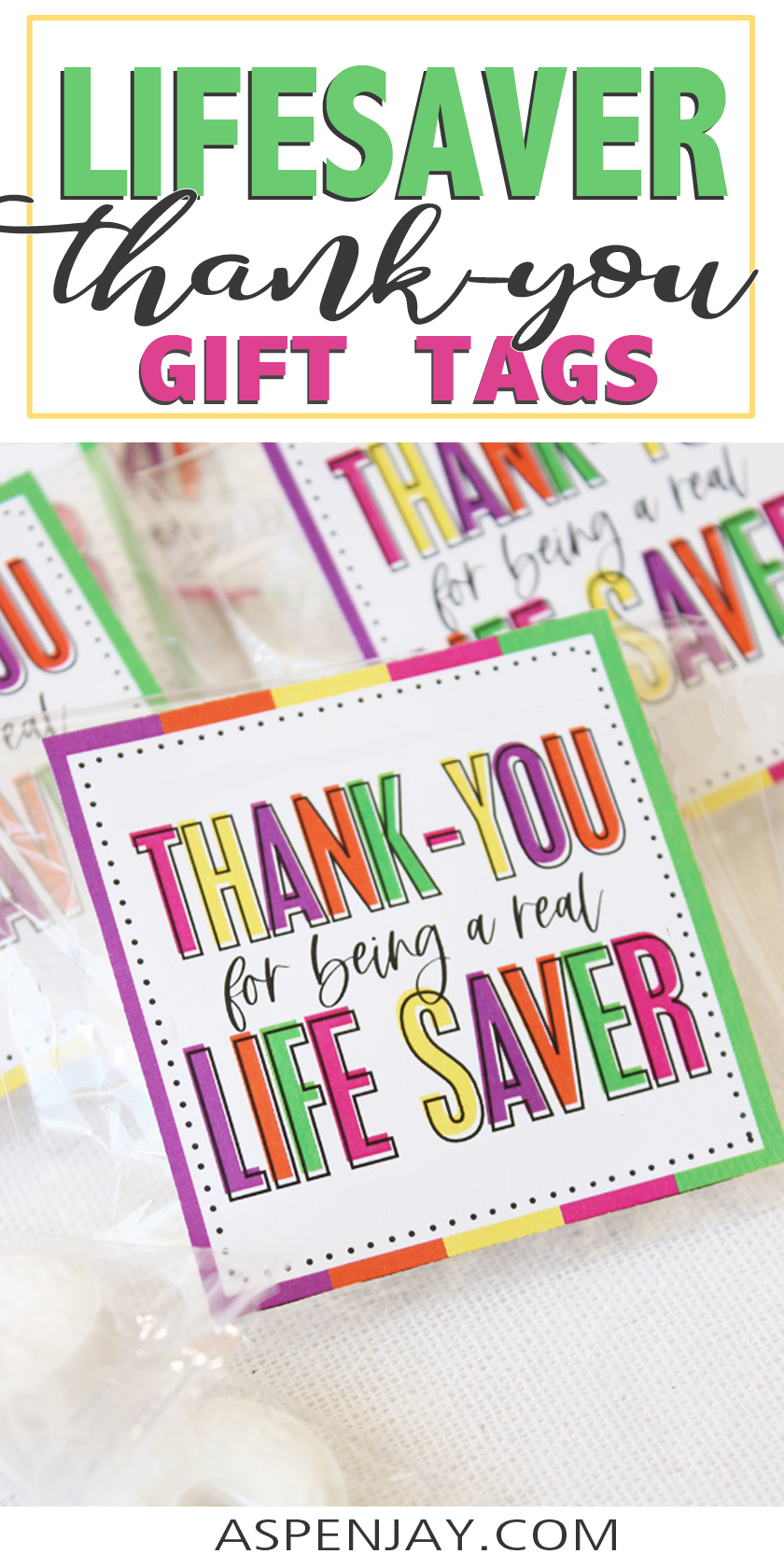 primary-teacher-appreciation-free-printable-lifesaver-tags-aspen-jay