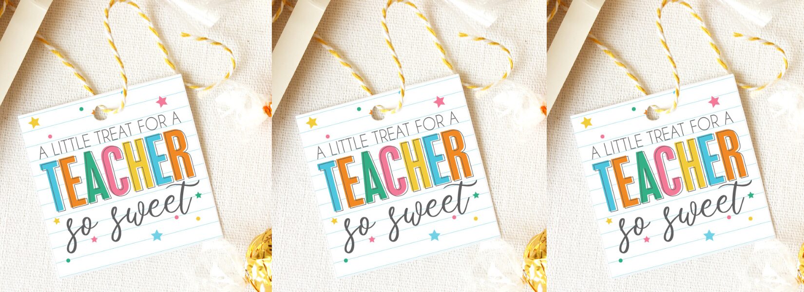 Sweet Teacher Appreciation Tags – Free Printable