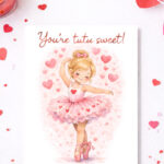 Tutu Sweet Ballerina Valentine Cards for kids printable download free
