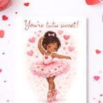 tutu sweet ballerina valentine cards free printable