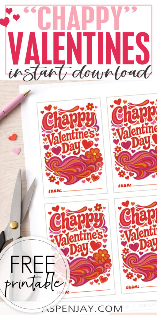 Chappy Valentine’s Day printable cards with a retro 60s design paired with chapstick