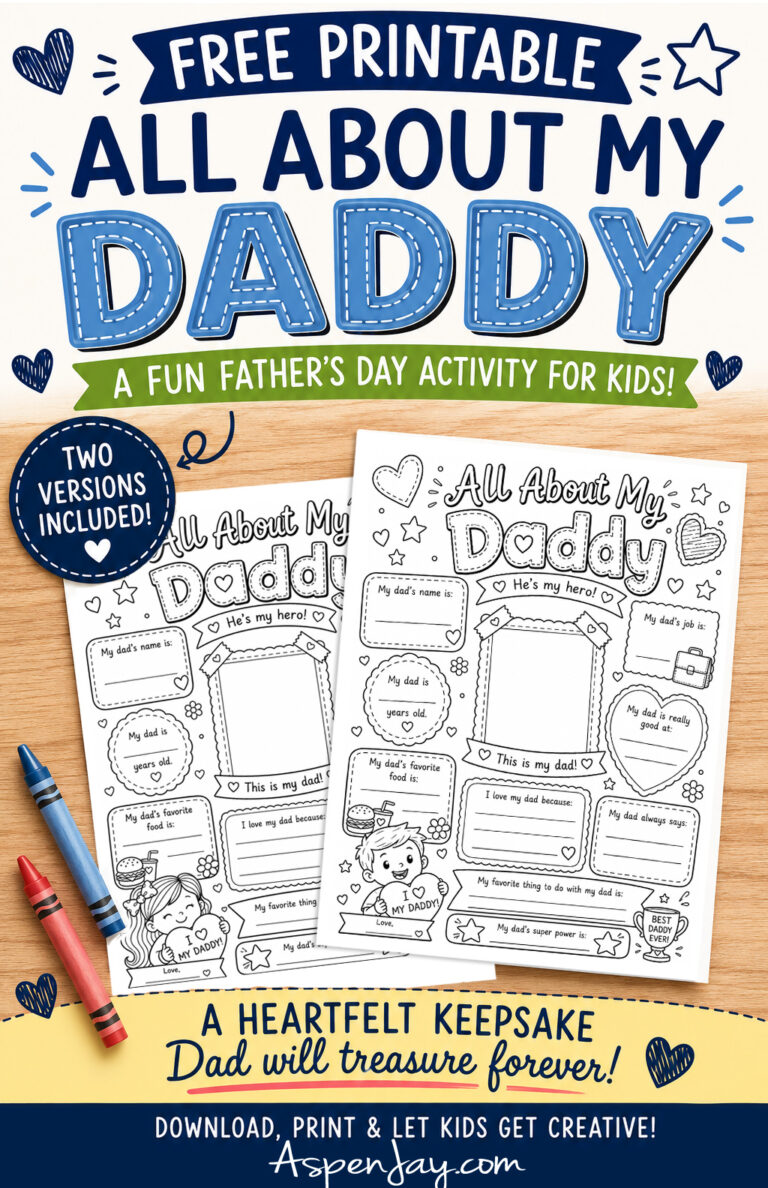 All About My Dad: Free Father’s Day Printable - Aspen Jay