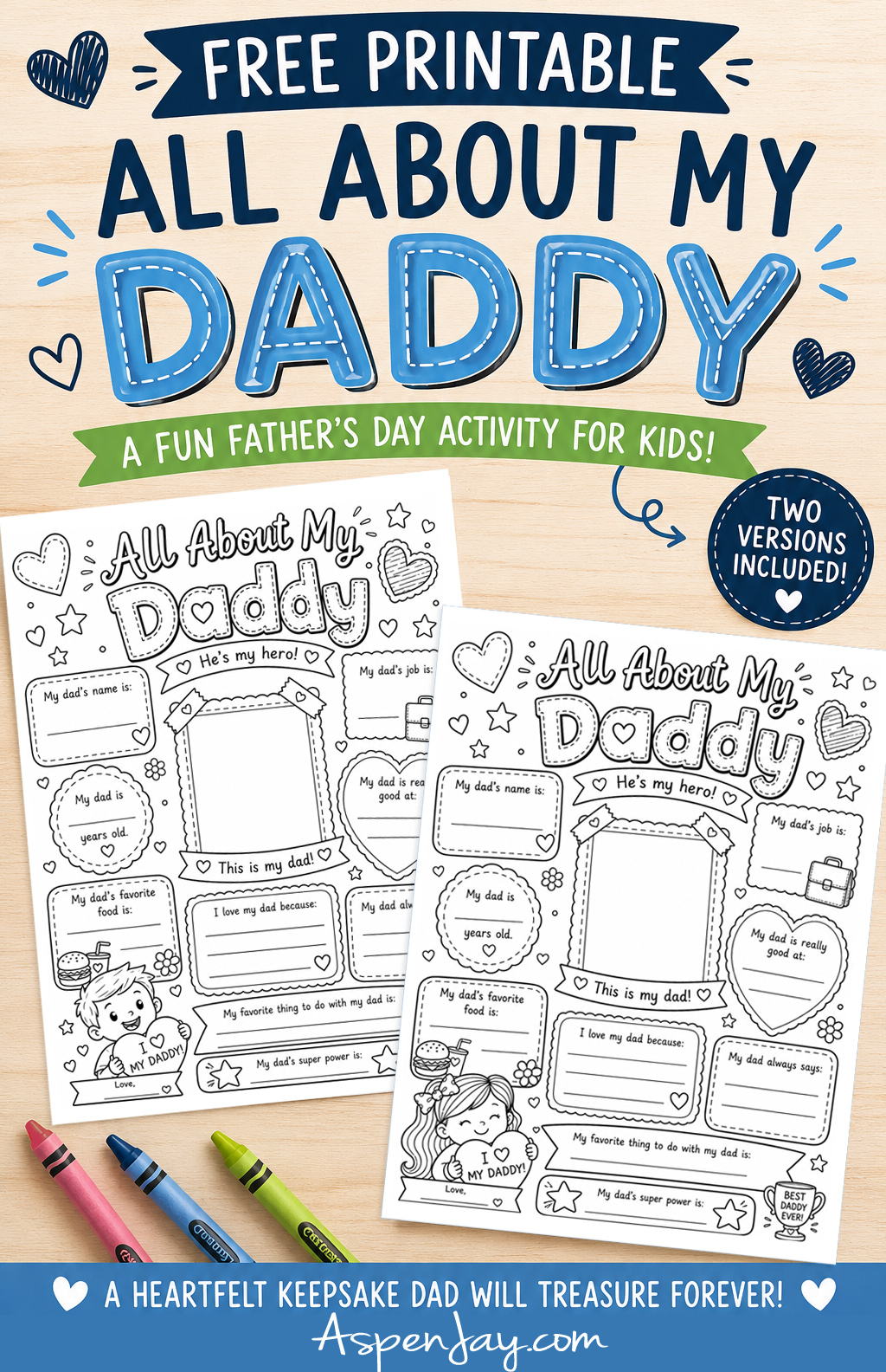 All About My Dad: Free Father’s Day Printable - Aspen Jay